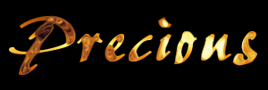 Precious